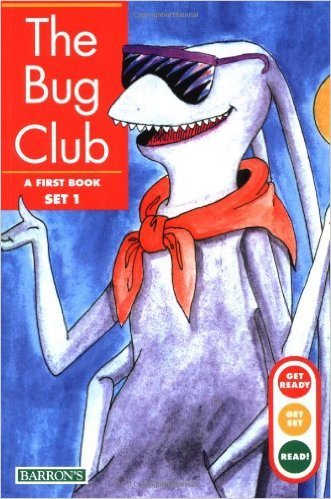 The Bug Club (Get Ready, Get Set, Read! first book set 1)