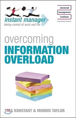 Instant Manager: Overcoming Information Overload