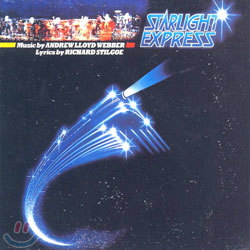 Starlight Express: The Original Cast (ŸƮ ͽ) O.S.T
