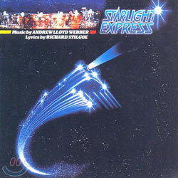 Starlight Express: The Original Cast (스타라이트 익스프레스) O.S.T