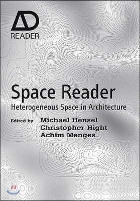 Space Reader: Heterogeneous Space in Architecture