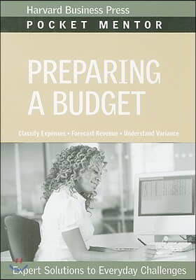 Preparing a Budget: Expert Solutions to Everyday Challenges