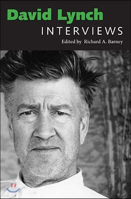 David Lynch: Interviews