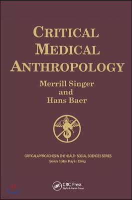 Critical Medical Anthropology