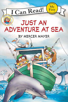[I Can Read] My First : Little Critter: Just an Adventure at Sea