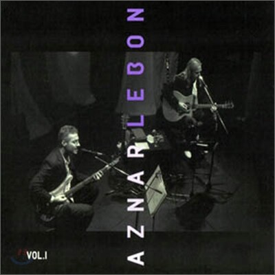 Pedro Aznar & David Lebon - Aznar Lebon Vol.1