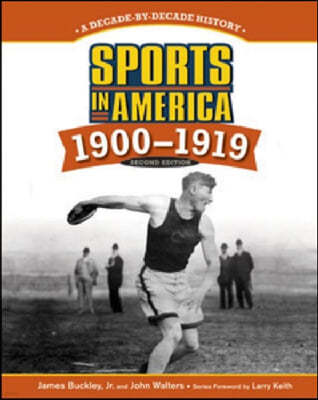 Sports in America 1900 - 1919