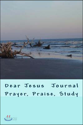Dear Jesus Journal