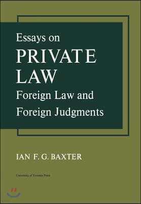 Essays on Private Law: Foreign Law and Foreign Judgments