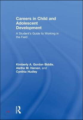 Careers in Child and Adolescent Development