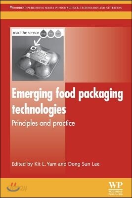 Emerging Food Packaging Technologies: Principles and Practice
