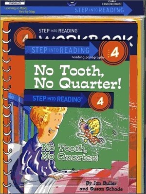 Step Into Reading 4 : No Tooth, No Quarter! (Book+CD+Workbook)