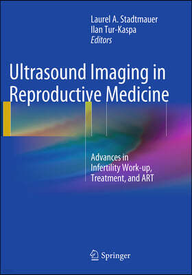 Ultrasound Imaging in Reproductive Medicine