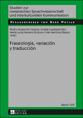 Fraseologia, Variacion Y Traduccion