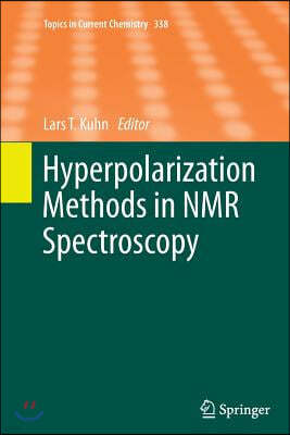 Hyperpolarization Methods in NMR Spectroscopy