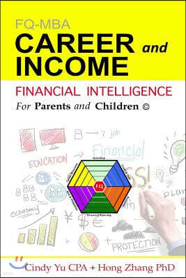 Financial Intelligence for Parents and Children: Career and Income