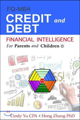 Financial Intelligence for Parents and Children: Credit and Debt