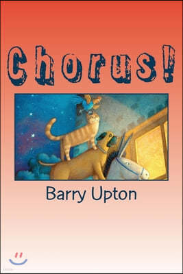 Chorus!: A classroom drama based on The Musicians of Bremen