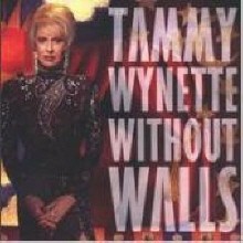 Tammy Wynette - Without Walls
