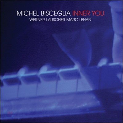 Michel Bisceglia - Inner You