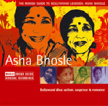 Asha Bhosle - The Rough Guide To Bollywood Legends: Asha Bhosle