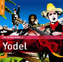 The Rough Guide To Yodel
