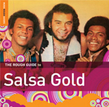 The Rough Guide To Salsa Gold