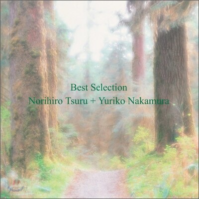 Norihiro Tsuru + Yuriko Nakamura - Best Selection