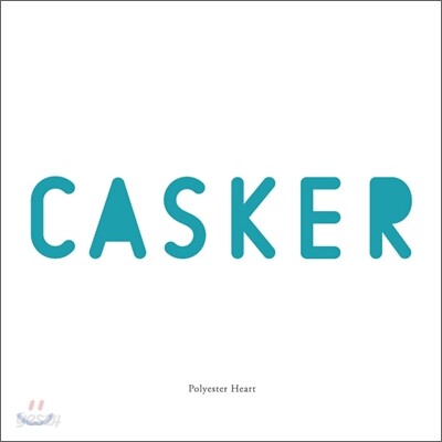캐스커 (Casker) 4집 - Polyester Heart