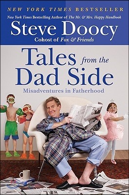 Tales from the Dad Side: Misadventures in Fatherhood