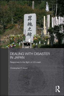 Dealing with Disaster in Japan