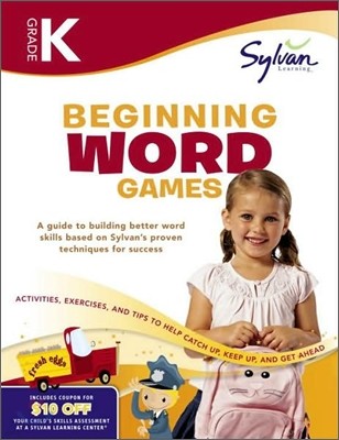 Sylvan Beginning Word Games : Grade K