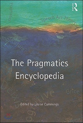 Routledge Pragmatics Encyclopedia