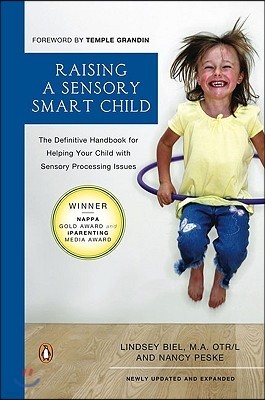 The Raising a Sensory Smart Child