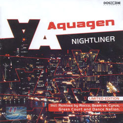 Aquagen - Nightliner (Limited Edition)