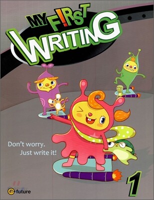 My First Writing 1 : Workbook