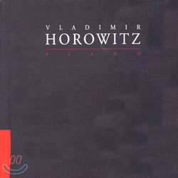 Vladimir Horowitz : Piano