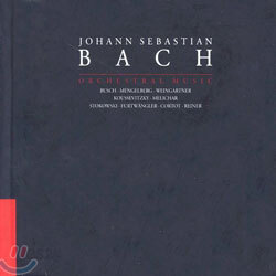 Johann Sebastian Bach : Orchestral Music