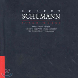 Robert Schumann : Piano Works