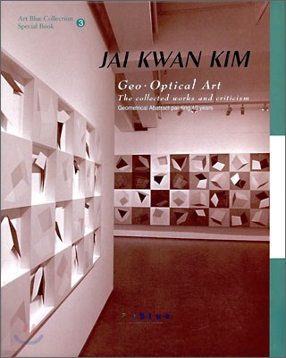 JAI KWAN, KIM  Geo·Optical Art
