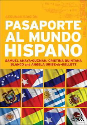 Pasaporte Al Mundo Hispano: Segunda Ediciã3n: Advanced Spanish Resource Book