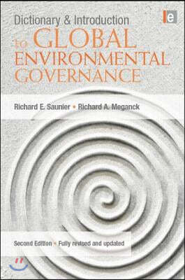 Dictionary and Introduction to Global Environmental Governance