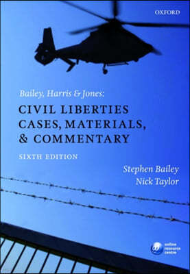 Bailey, Harris & Jones: Civil Liberties Cases, Materials, and Commentary