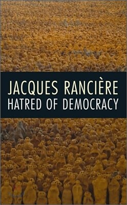 Hatred of Democracy