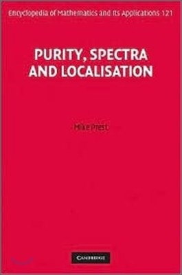 Purity, Spectra and Localisation