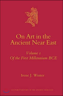On Art in the Ancient Near East (2 Vols)