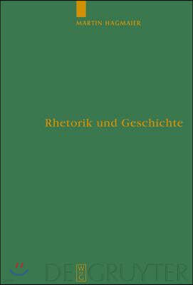 Rhetorik und Geschichte