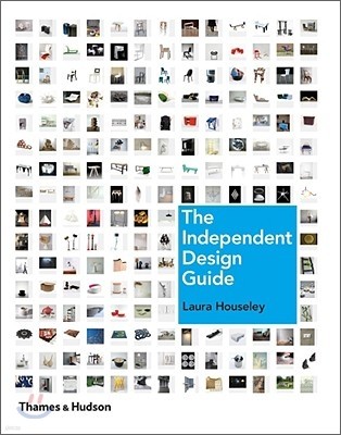 The Independent Design Guide: Innovative Products from the New Generation