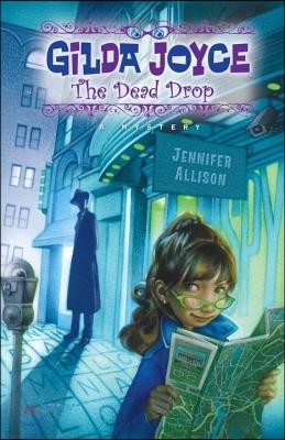 Gilda Joyce: The Dead Drop