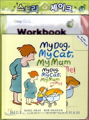 Story Shake Level 1 : My Dog, My Cat, My Mum and Me